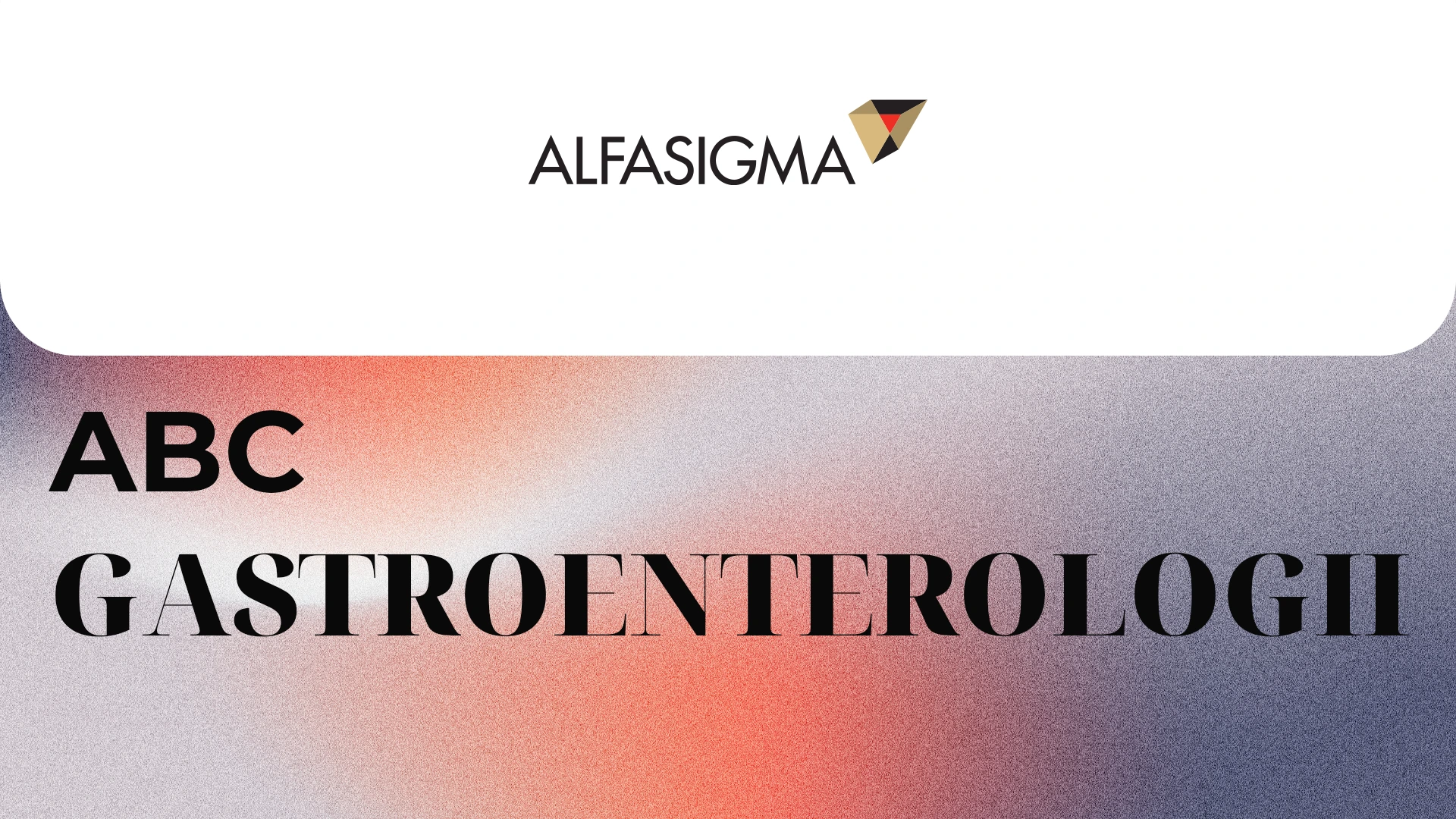 ABC Gastroenterologii