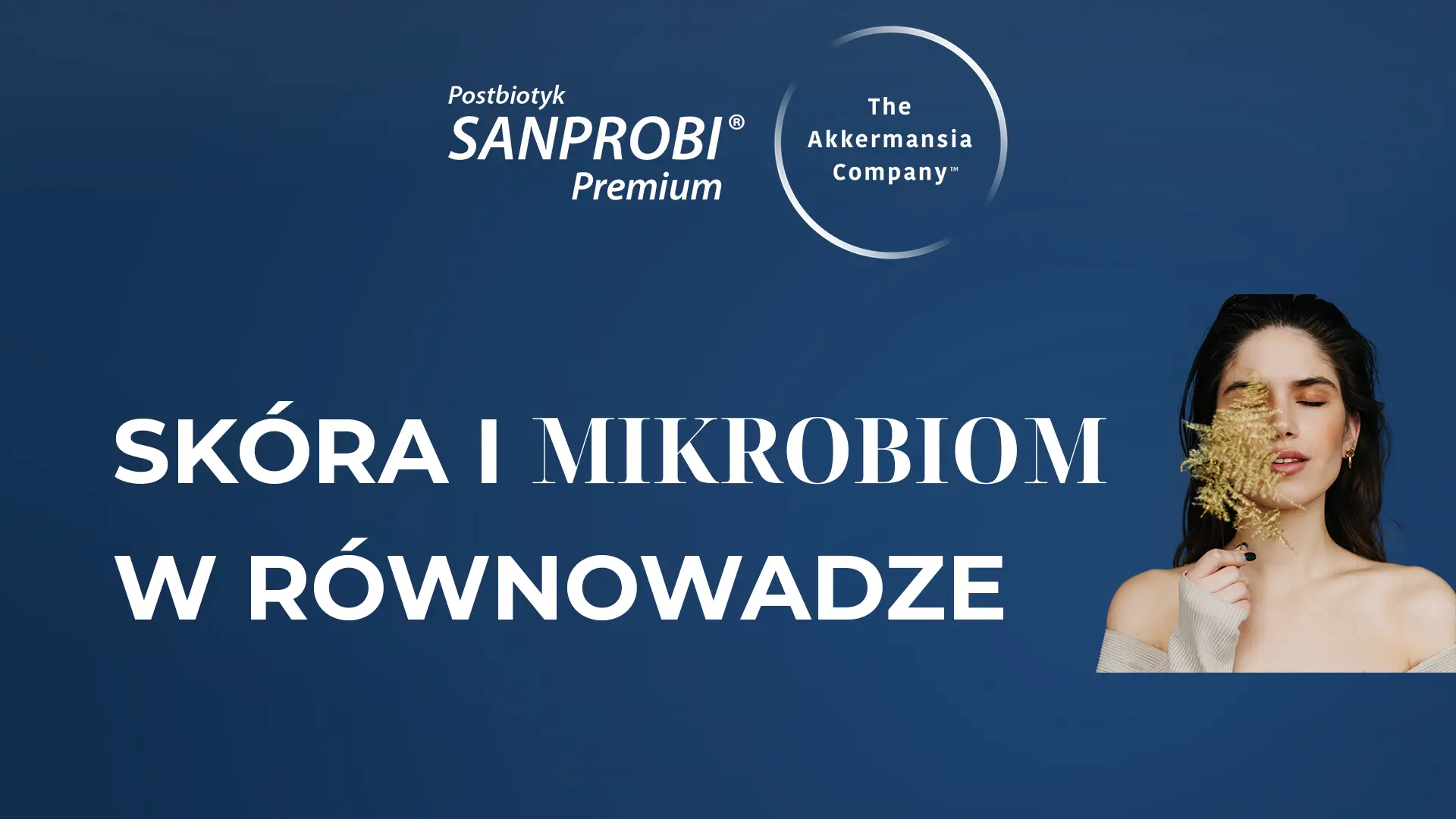 Skóra i mikrobiom w równowadze - kurs dla lekarzy