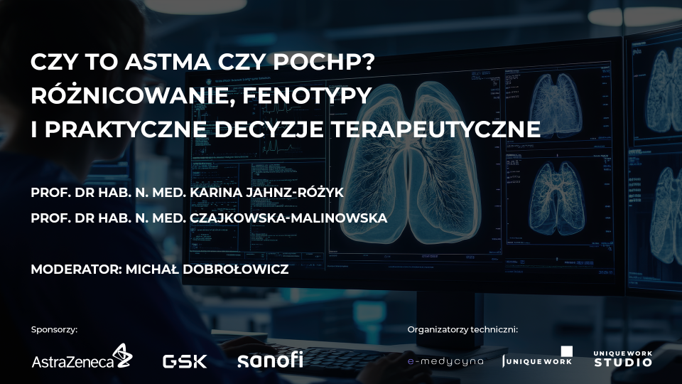 Czy to astma czy POChP? Różnicowanie, fenotypy i praktyczne decyzje terapeutyczne