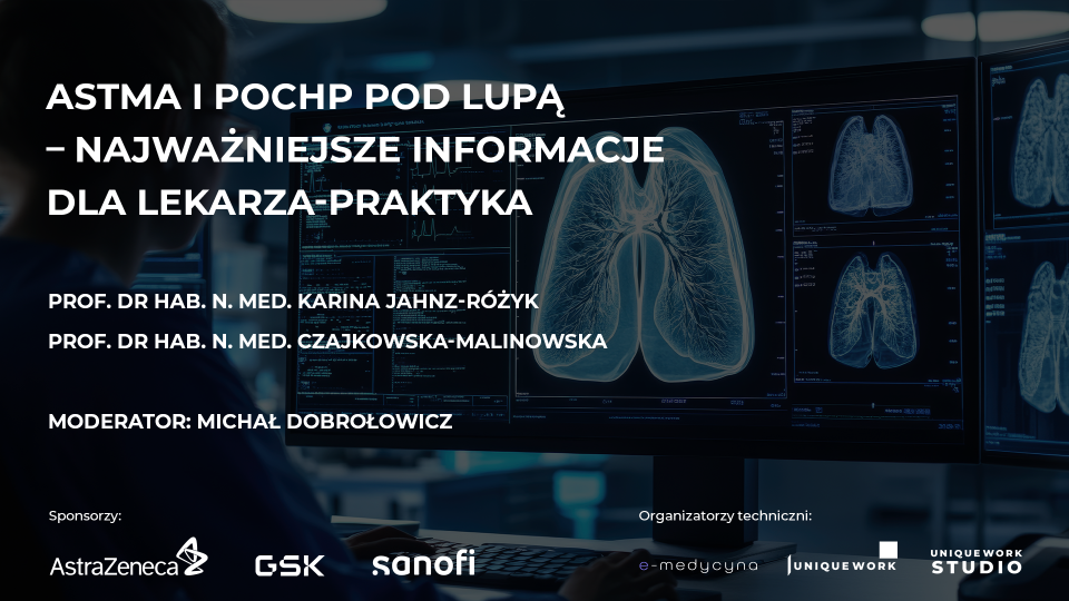 Astma i POCHP pod lupą – Najważniejsze informacje dla lekarza-praktyka