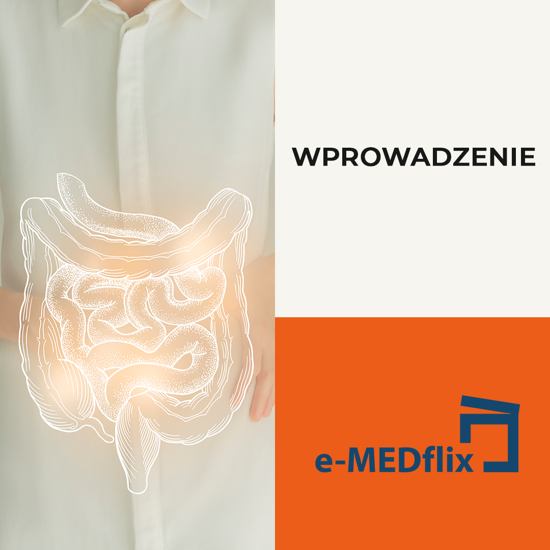 e-MEDflix_Wprowadzenie_Rola małych cząsteczek w chorobach zapalnych jelit - szanse, zagrożenia, perspektywy.png