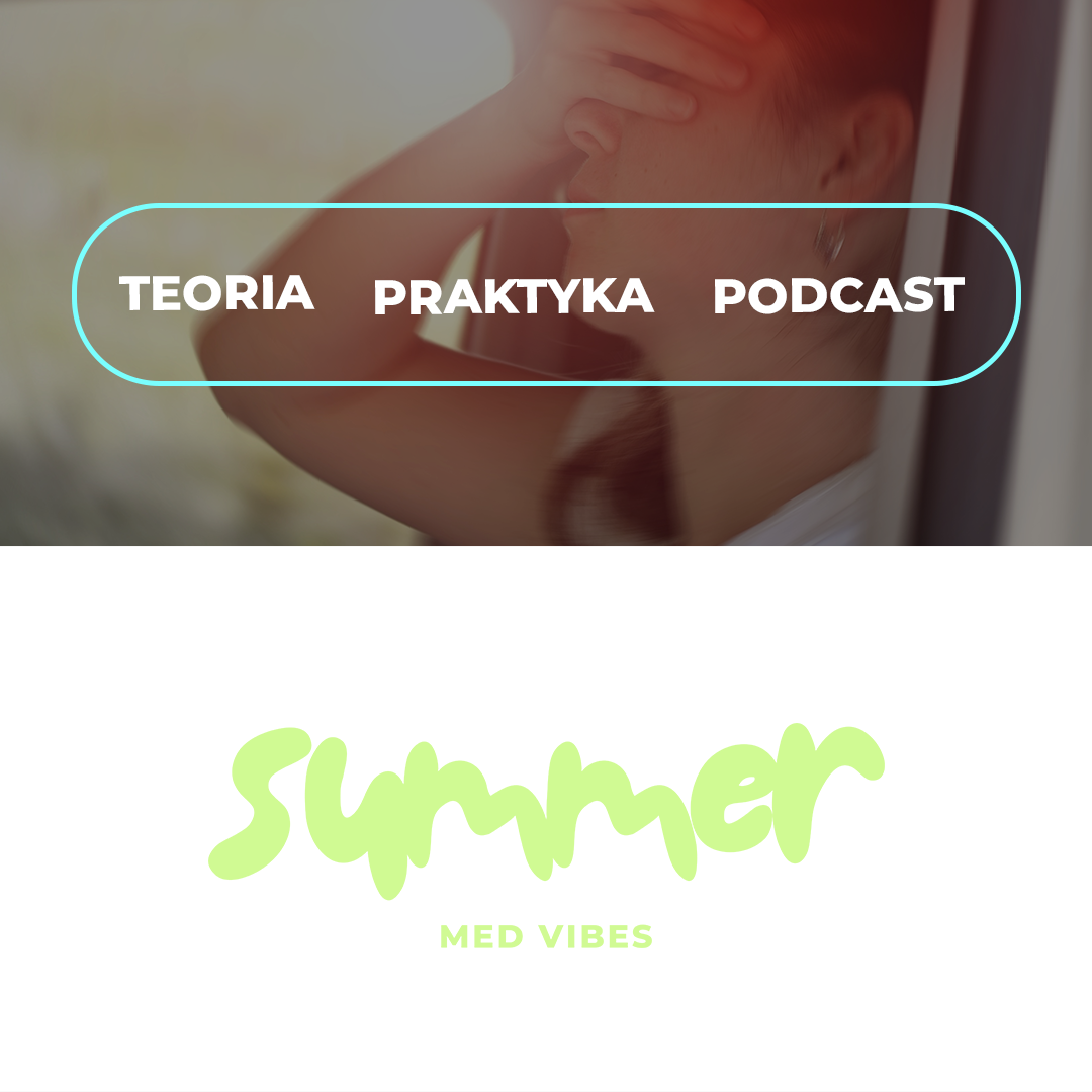 Summer Med Vibes - “Wakacyjny zawrót głowy, oby nie zawroty głowy-2.png
